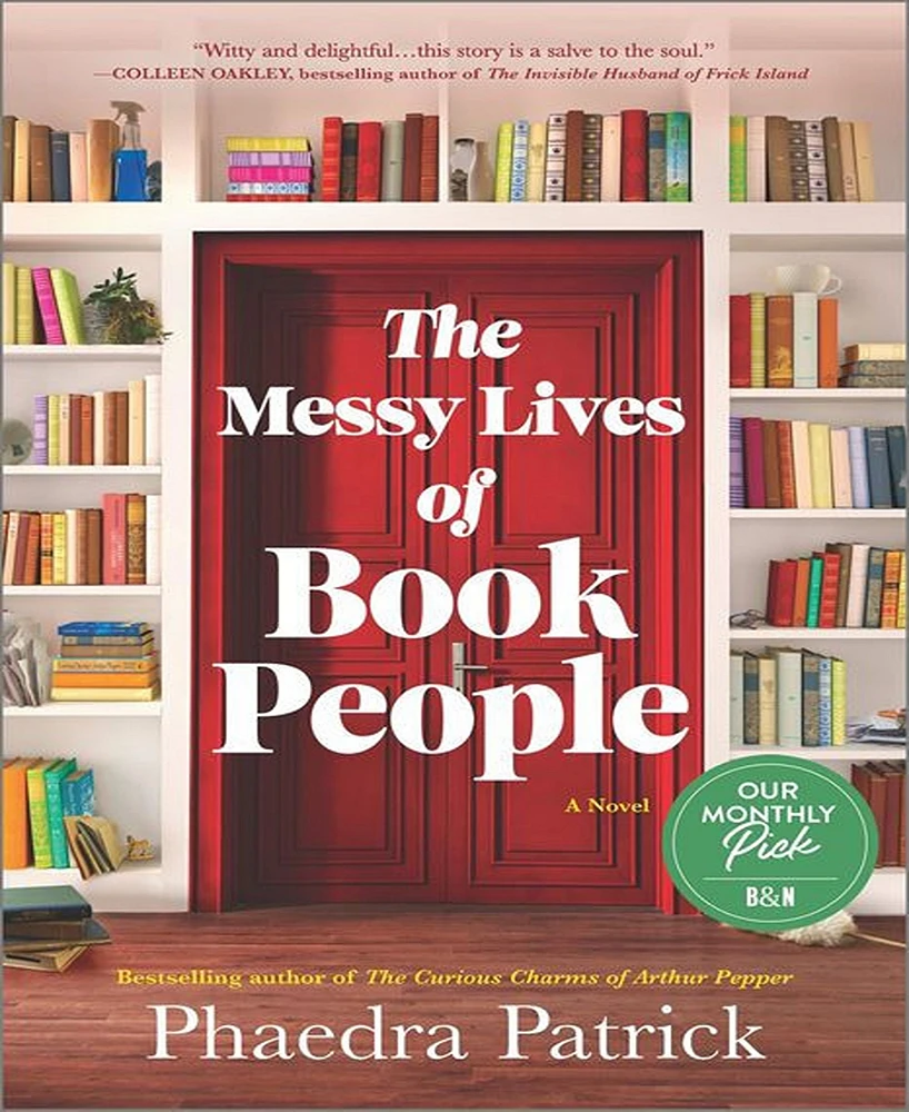 The Messy Lives of Book People by Phaedra Patrick