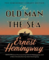 The Old Man and the Sea (The Hemingway Library Edition) by Ernest Hemingway