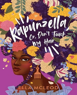 Barnes & Noble Rapunzella, Or, Don't Touch My Hair by Ella McLeod