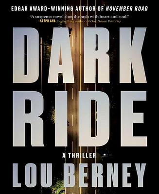 Barnes & Noble Dark Ride: A Thriller by Lou Berney