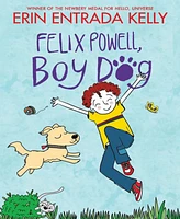 Barnes & Noble Felix Powell, Boy Dog by Erin Entrada Kelly