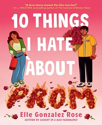 Barnes & Noble 10 Things I Hate About Prom by Elle Gonzalez Rose