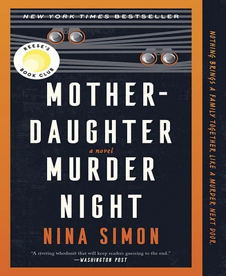 Barnes & Noble Mother-Daughter Murder Night (Reese Witherspoon Book Club Pick) by Nina Simon