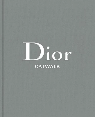 Dior: The Collections, 1947-2017 by Alexander Fury