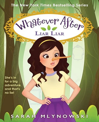 Barnes & Noble Liar Liar (Whatever After 16) by Sarah Mlynowski