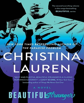 Beautiful Stranger (Beautiful Series #2) by Christina Lauren