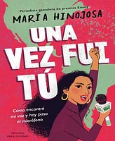 Una Vez Fui Tu -- Edicion Para Jovenes (Once I Was You