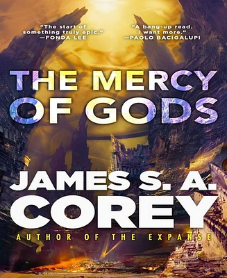 Barnes & Noble The Mercy of Gods by James S. A. Corey