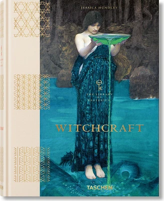 Witchcraft. The Library of Esoterica by Jessica Hundley