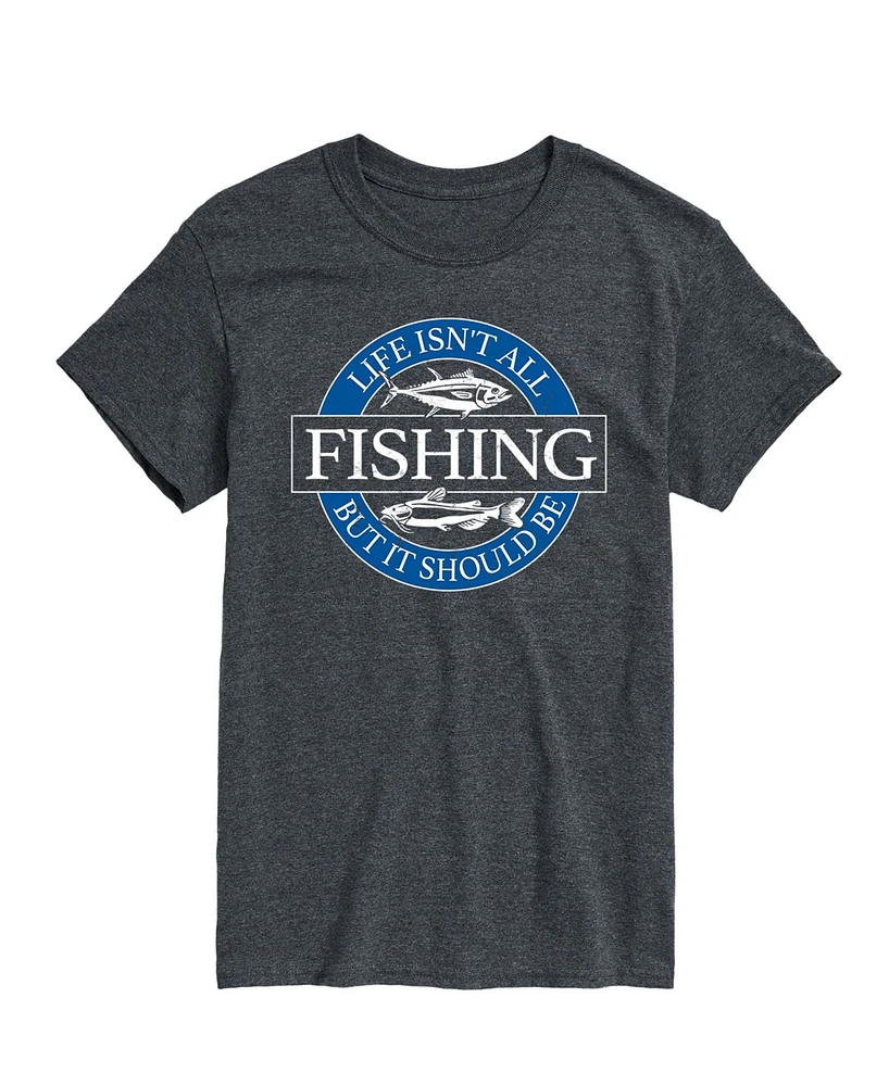 Airwaves Men's Life Isn't All Fishing Short Sleeve T-Shirt