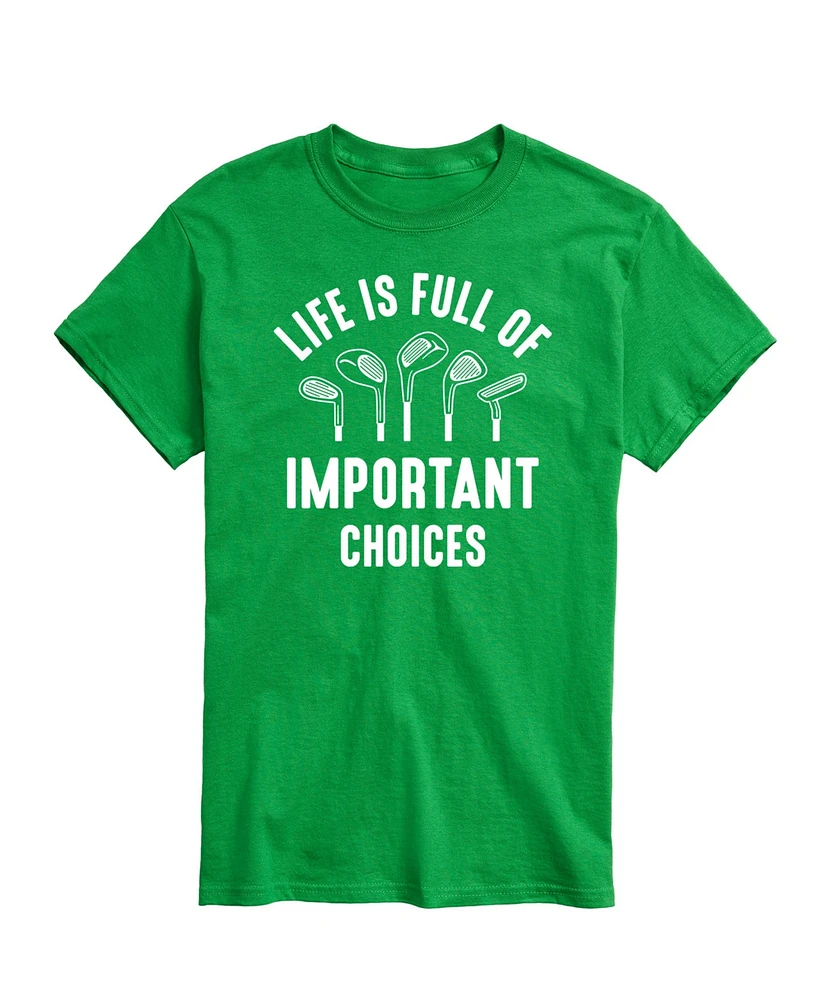 Airwaves Men's Life Is Full of Important Choices Golf Short Sleeve T-Shirt
