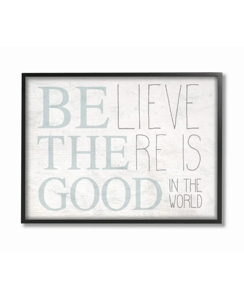 Stupell Industries Be The Good in The World Light Blue Distressed Wood Look Sign