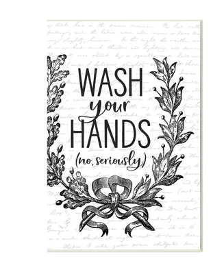 Stupell Industries Wash Your Hands Seriously Elegant Bathroom Word Design Wall Plaque Art, 10" x 15" - Multi