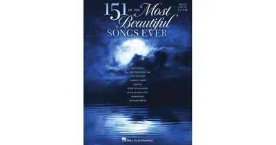 151 of the Most Beautiful Songs Ever by Hal Leonard Corp.