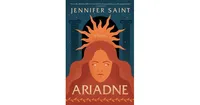 Ariadne: A Novel by Jennifer Saint