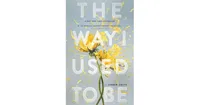 The Way I Used to Be by Amber Smith