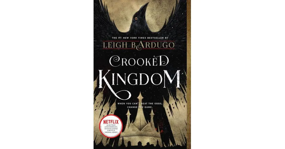 Crooked Kingdom (Six of Crows Series #2) by Leigh Bardugo