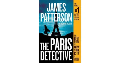 The Paris Detective By James Patterson