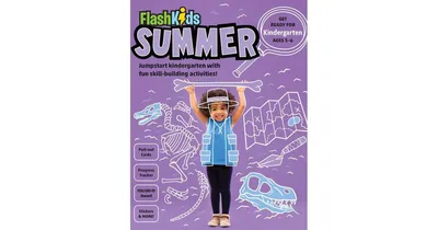 Flash Kids Summer: Kindergarten by Flash Kids Editors