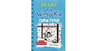 Cabin Fever (Diary of a Wimpy Kid #6) by Jeff Kinney