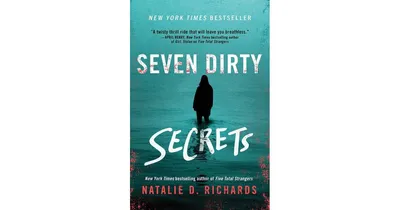 Seven Dirty Secrets by Natalie D. Richards