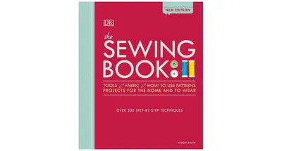 The Sewing Book - Over 300 Step-by