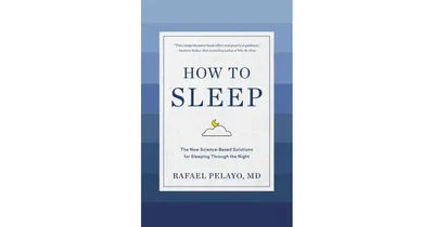 How to Sleep - The New Science