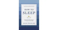 How to Sleep - The New Science