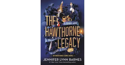 The Hawthorne Legacy (Inheritance Games Series #2) by Jennifer Lynn Barnes