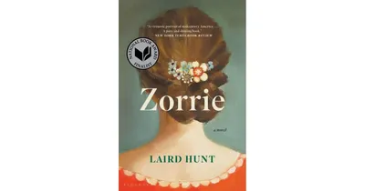 Zorrie by Laird Hunt