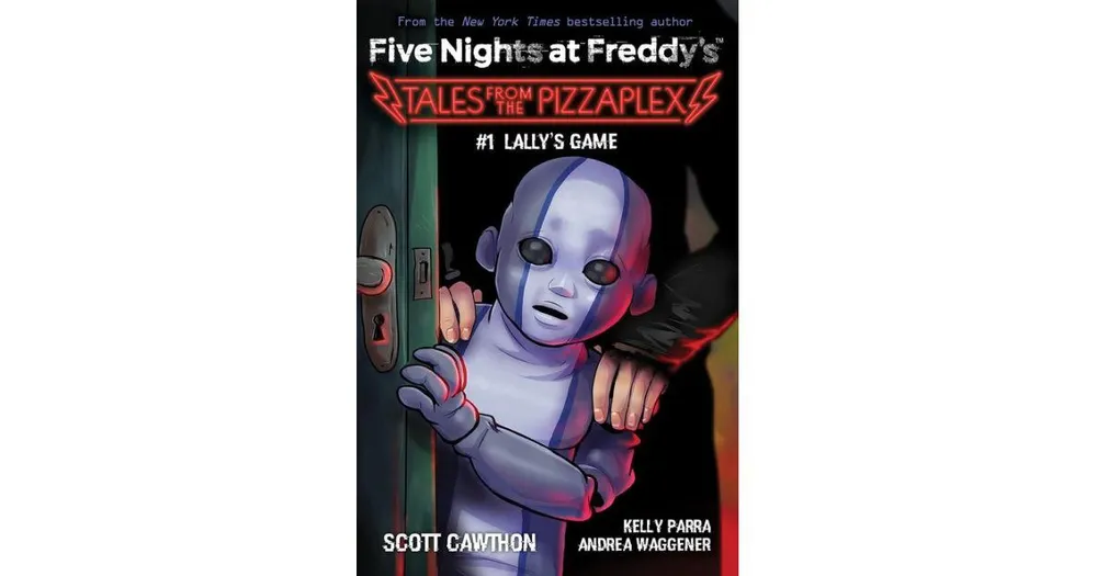 Lally's Game: An Afk Book (Five Nights at Freddy's: Tales from the Pizzaplex #1) by Scott Cawthon