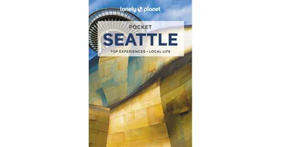 Lonely Planet Pocket Seattle 3 by Robert Balkovich