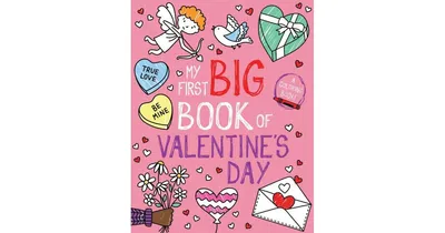 My First Big Book of Valentine's Day by Little Bee Books
