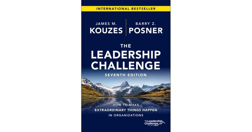 The Leadership Challenge: How to Make Extraordinary Things Happen in Organizations by James M. Kouzes