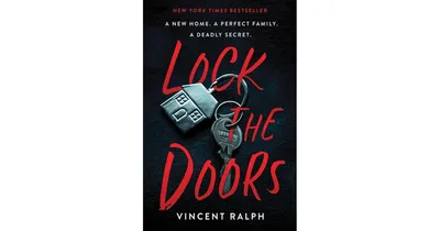 Lock the Doors by Vincent Ralph