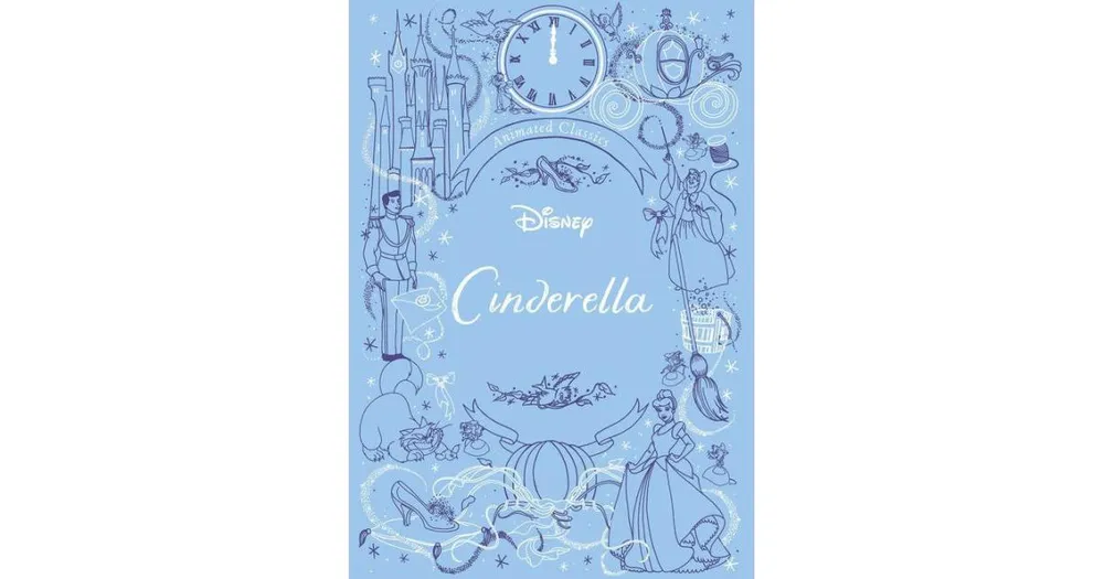 Cinderella: Disney Animated Classics by Editors of Studio Fun International