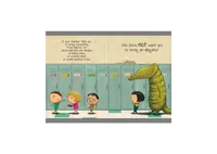 If You Ever Want to Bring an Alligator to School, Don't! (Magnolia Says Don'T! Series #1) by Elise Parsley