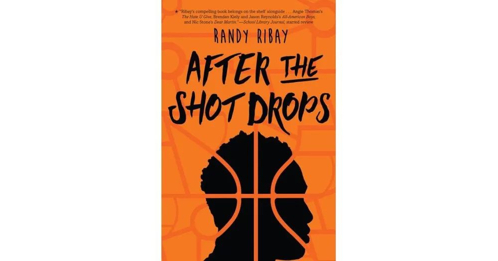 Barnes & Noble After the Shot Drops by Randy Ribay