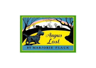 Angus Lost by Marjorie Flack