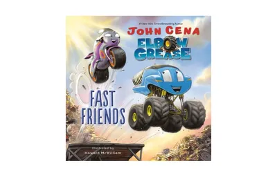 Elbow Grease: Fast Friends by John Cena