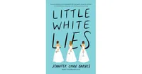 Little White Lies (Debutantes Series #1) by Jennifer Lynn Barnes