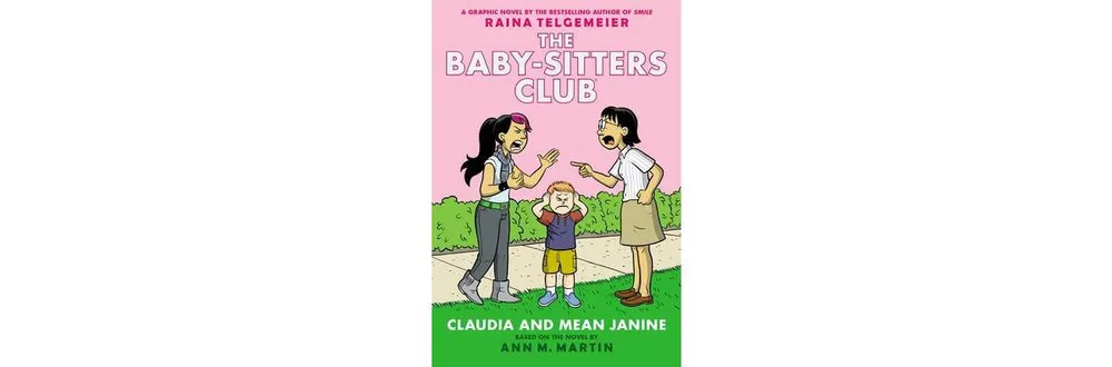 Barnes & Noble Claudia and Mean Janine: A Graphic Novel (The Baby