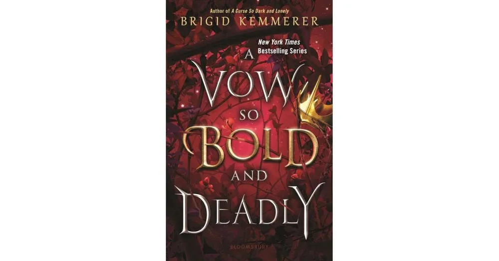 A Vow So Bold and Deadly by Brigid Kemmerer