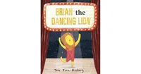 Brian the Dancing Lion by Tom Tinn