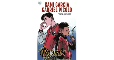 Teen Titans: Robin by Kami Garcia