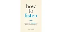 How to Listen