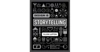Design Is Storytelling by Ellen Lupton