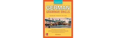 German Grammar Drills, Premium Fourth Edition by Ed Swick