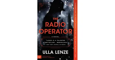 The Radio Operator by Ulla Lenze