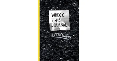 Wreck This Journal Everywhere by Keri Smith